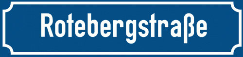 Straßenschild Rotebergstraße