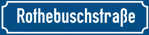Straßenschild Rothebuschstraße