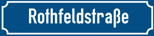 Straßenschild Rothfeldstraße