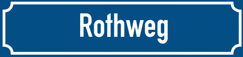 Straßenschild Rothweg