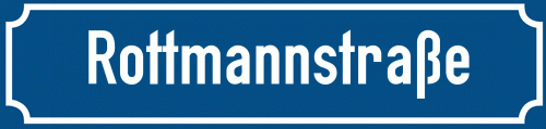 Straßenschild Rottmannstraße zum kostenlosen Download