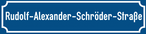 Straßenschild Rudolf-Alexander-Schröder-Straße