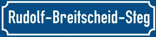 Straßenschild Rudolf-Breitscheid-Steg