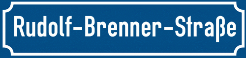 Straßenschild Rudolf-Brenner-Straße