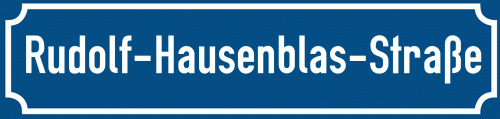Straßenschild Rudolf-Hausenblas-Straße zum kostenlosen Download