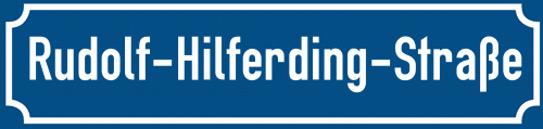 Straßenschild Rudolf-Hilferding-Straße