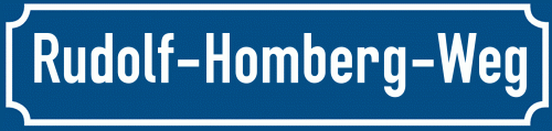 Straßenschild Rudolf-Homberg-Weg