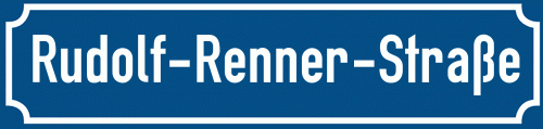 Straßenschild Rudolf-Renner-Straße