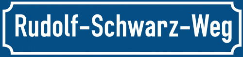 Straßenschild Rudolf-Schwarz-Weg