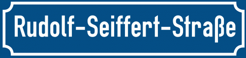 Straßenschild Rudolf-Seiffert-Straße zum kostenlosen Download