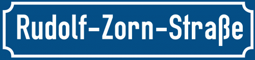 Straßenschild Rudolf-Zorn-Straße
