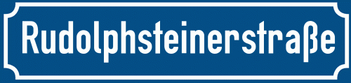 Straßenschild Rudolphsteinerstraße