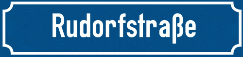 Straßenschild Rudorfstraße