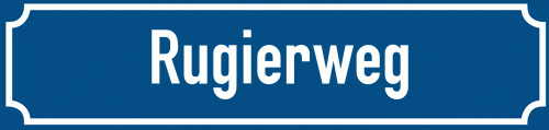 Straßenschild Rugierweg