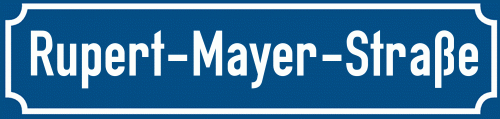 Straßenschild Rupert-Mayer-Straße