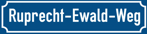 Straßenschild Ruprecht-Ewald-Weg