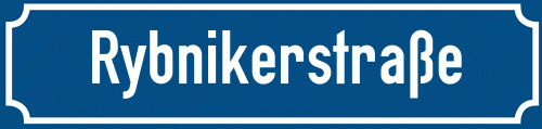 Straßenschild Rybnikerstraße