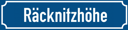 Straßenschild Räcknitzhöhe zum kostenlosen Download