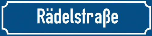 Straßenschild Rädelstraße