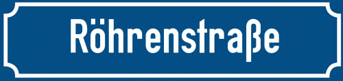 Straßenschild Röhrenstraße