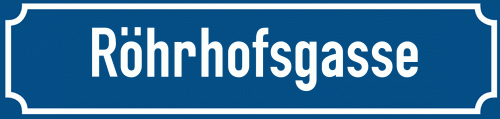Straßenschild Röhrhofsgasse