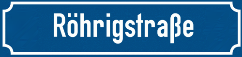 Straßenschild Röhrigstraße