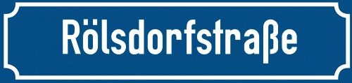 Straßenschild Rölsdorfstraße