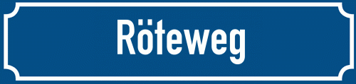 Straßenschild Röteweg