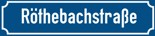 Straßenschild Röthebachstraße zum kostenlosen Download