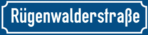 Straßenschild Rügenwalderstraße