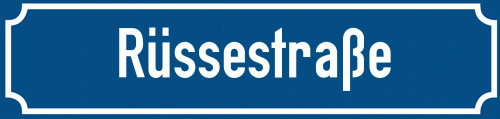 Straßenschild Rüssestraße
