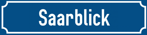 Straßenschild Saarblick