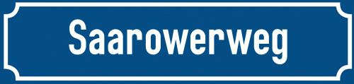 Straßenschild Saarowerweg