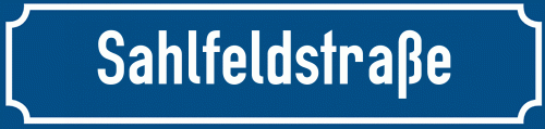 Straßenschild Sahlfeldstraße