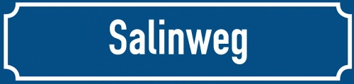 Straßenschild Salinweg zum kostenlosen Download