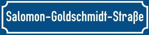 Straßenschild Salomon-Goldschmidt-Straße