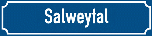 Straßenschild Salweytal