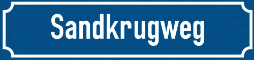 Straßenschild Sandkrugweg