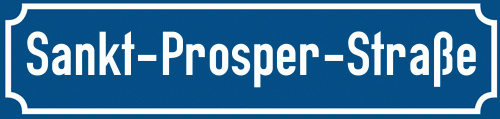 Straßenschild Sankt-Prosper-Straße