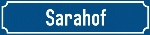Straßenschild Sarahof