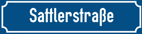 Straßenschild Sattlerstraße