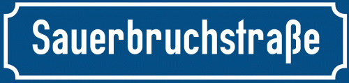 Straßenschild Sauerbruchstraße zum kostenlosen Download