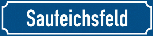 Straßenschild Sauteichsfeld