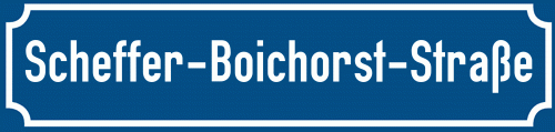 Straßenschild Scheffer-Boichorst-Straße