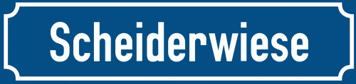 Straßenschild Scheiderwiese