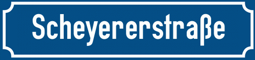 Straßenschild Scheyererstraße zum kostenlosen Download