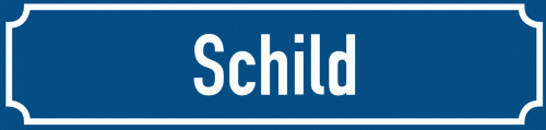 Straßenschild Schild