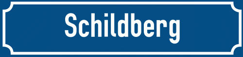 Straßenschild Schildberg