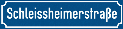 Straßenschild Schleissheimerstraße