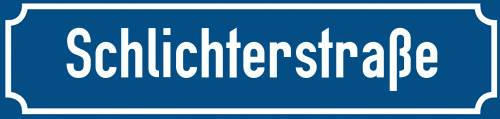 Straßenschild Schlichterstraße